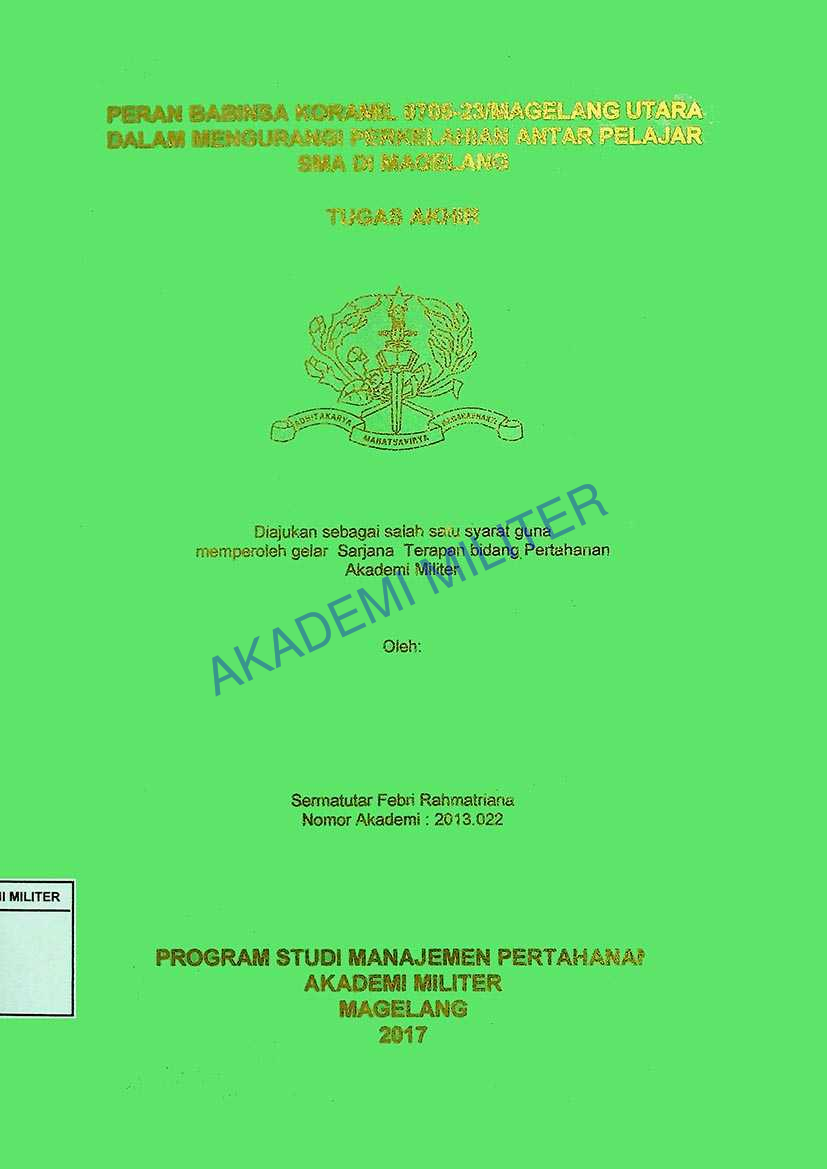 PERAN BABINSA KORAMIL 0705-23/MAGELANG UTARA DALAM MENGURANGI PERKELAHIAN ANTAR PELAJAR SMA DI MAGELANG
